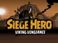Oyunu Siege Hero Viking Vengeance