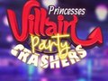 Oyunu Princesses Villain Party Crashers
