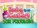 Oyunu Baby Cathy Ep20 Ear Problem