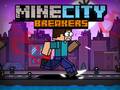 Oyunu MineCity Breakers