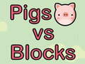 Oyunu Pigs vs Blocks