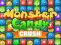 Oyunu Monster Candy Crush