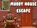 Oyunu Muddy House Escape
