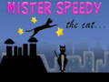 Oyunu Mister Speedy the Cat