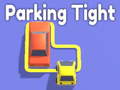 Oyunu Parking Tight