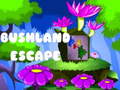 Oyunu Bushland Escape