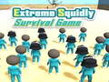 Oyunu Extreme Squidly Survival Game