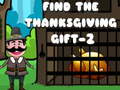 Oyunu Find The ThanksGiving Gift - 2