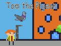Oyunu Tom the Pigeon
