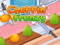 Oyunu Choppin' Frenzy