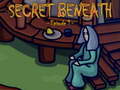 Oyunu The Secret Beneath Episode 1
