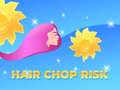 Oyunu Hair Chop Risk: Cut Challenge