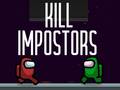 Oyunu Kill Impostors