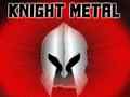 Oyunu Knight Metal