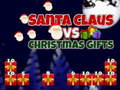 Oyunu Santa Claus vs Christmas Gifts