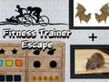 Oyunu Fitness Trainer Escape