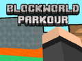 Oyunu BlockWorld Parkour