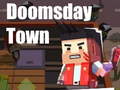 Oyunu Doomsday Town