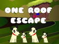 Oyunu One Roof Escape