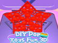 Oyunu DIY Pop Toys Fun 3D