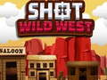 Oyunu Shot Wild West