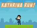 Oyunu Kathrina RUN!