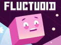 Oyunu Fluctuoid