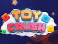 Oyunu Toy Crush