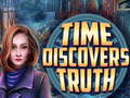 Oyunu Time Discovers Truth