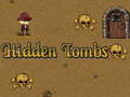 Oyunu Hidden Tombs