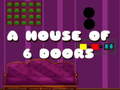 Oyunu A House Of 6 Doors