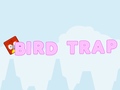 Oyunu Bird Trap