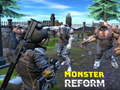 Oyunu Monster Reform