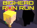 Oyunu Bighead Run Run