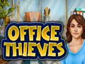 Oyunu Office Thieves