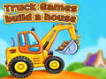 Oyunu Truck games build a house
