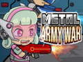 Oyunu Metal Army War