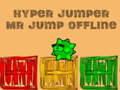 Oyunu Hyper jumper Mr Jump offline