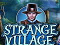 Oyunu Strange Village
