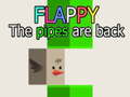 Oyunu Flappy The Pipes are back