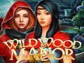 Oyunu Wildwood Manor