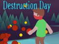Oyunu Destruction Day