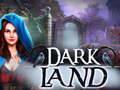Oyunu Dark Land