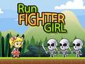 Oyunu Run Fighter Girl