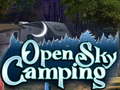 Oyunu Open Sky Camping