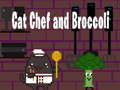 Oyunu Cat Chef and Broccoli