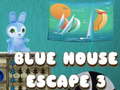 Oyunu Blue House Escape 3