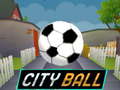 Oyunu City Ball
