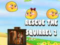 Oyunu Rescue The Squirrel 2