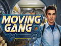 Oyunu Moving Gang